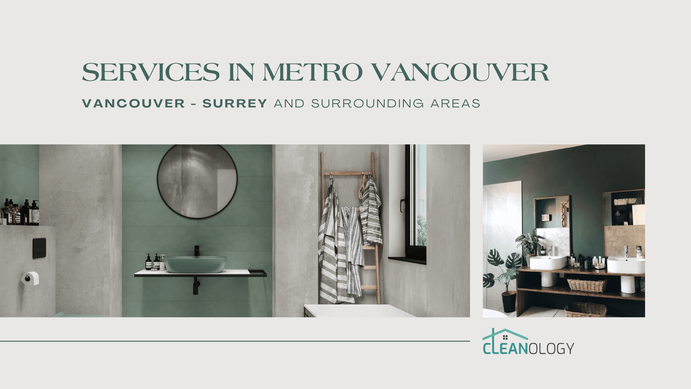 Let Cleanology Handle the Dirty Work: Professional House Cleaning Services in Vancouver, Langley, Surrey, White Rock, and Burnaby